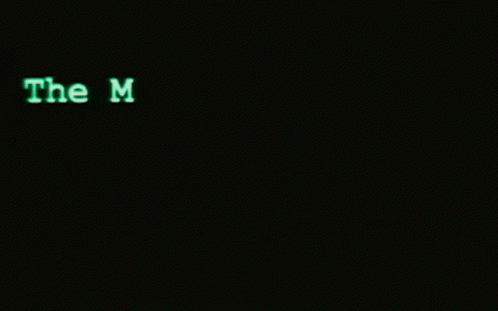 A Black Background With The Words The Matrix Has You On It GIF