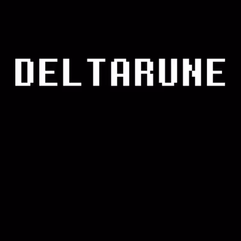 A Black Background With White Letters That Say Deltarune Tomorrow . GIF