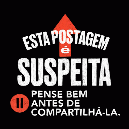 A Black Poster With A Red Arrow Pointing Up And The Words " Esta Postagem E Suspiita " GIF