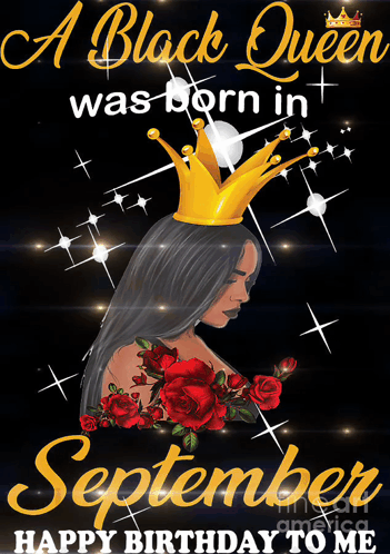 A Black Queen Was Born In September With A Crown On Her Head GIF
