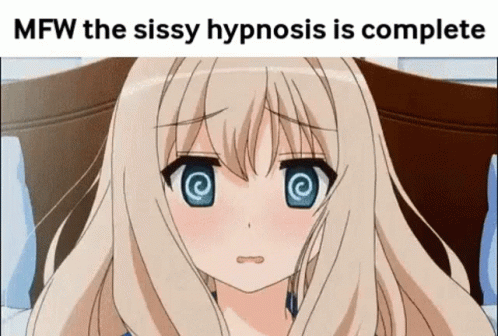 A Blonde Anime Girl With Blue Eyes Is Laying On A Bed With A Caption That Says Mfw The Sissy Hypnosis Is Complete GIF