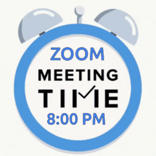 A Blue Alarm Clock With The Words Zoom Meeting Time 8:00 Pm GIF
