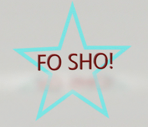 A Blue And Red Star With The Words Fo Sho Written On It GIF