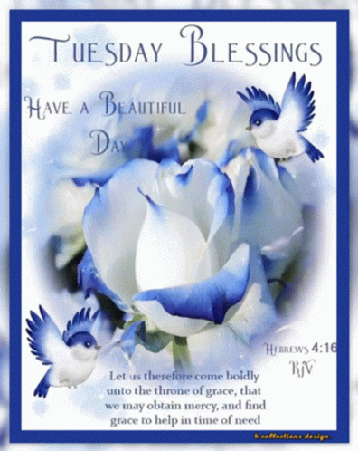 A Blue And White Flower With The Words Tuesday Blessings Written On It GIF