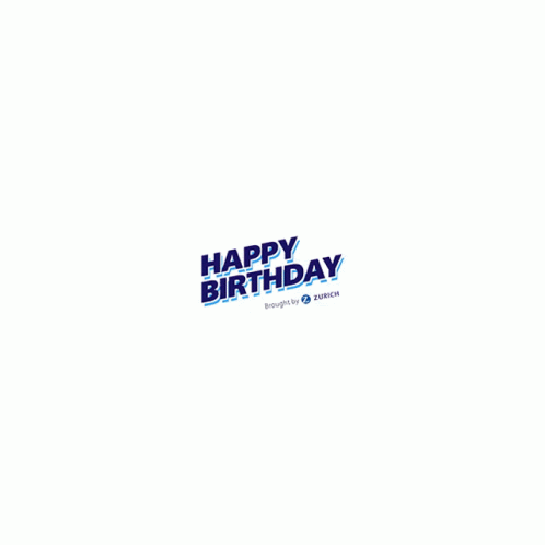 A Blue And White Happy Birthday Logo Brought By Zurich GIF