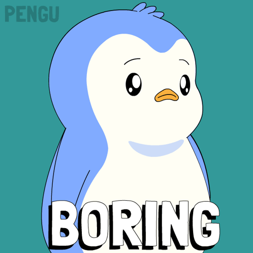 A Blue And White Penguin With The Word Boring Behind It GIF