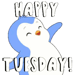 a blue and white penguin with the words happy tuesday