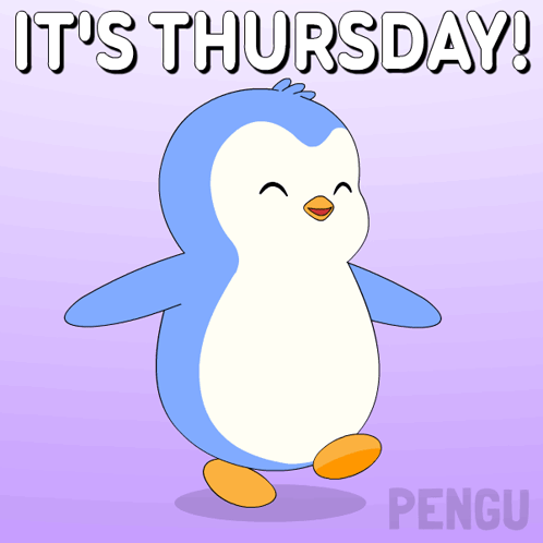 A Blue And White Penguin With The Words It 'S Thursday Written Above It GIF