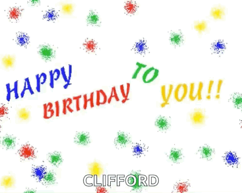 A Blue And Yellow Balloon With The Words `` Happy Birthday Clifford '' On It . GIF