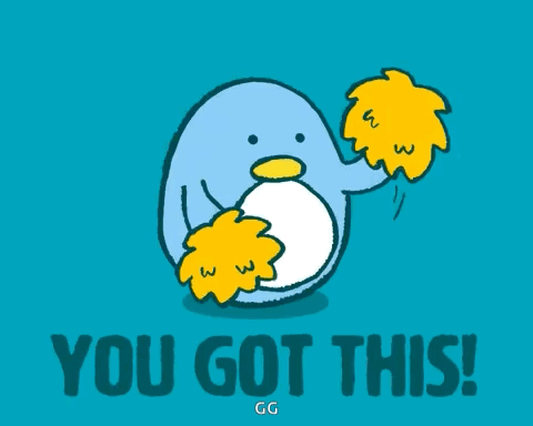 A Blue Background With A Penguin And The Words You Got This On It GIF