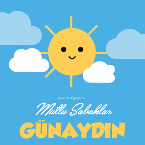 A Blue Background With A Smiling Sun And The Words " Mutlu Sabahlar Gunnaydin " GIF
