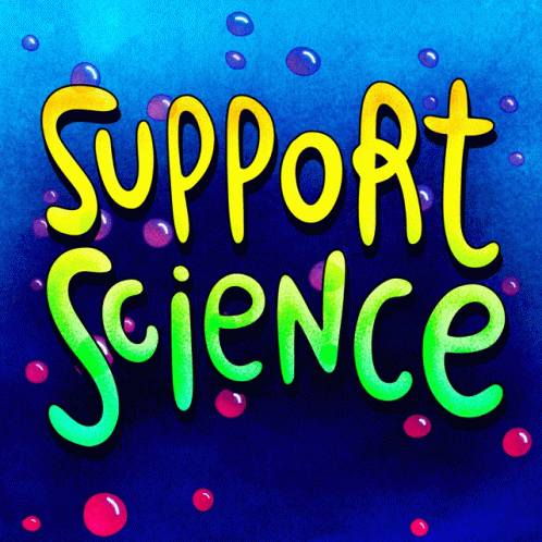 A Blue Background With Bubbles And The Words Support Science In Yellow And Green GIF