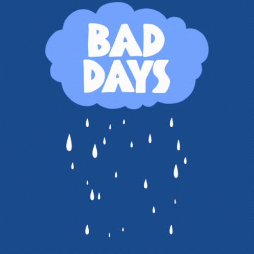 Blue Background With Bad Days Build Better Days GIF