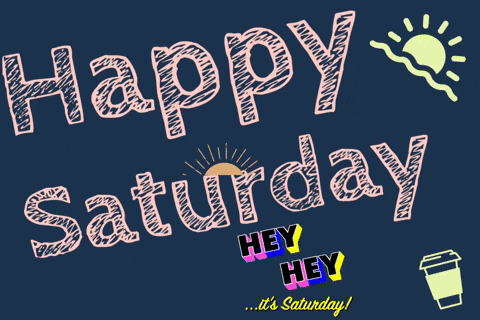 A Blue Background With The Words Happy Saturday GIF