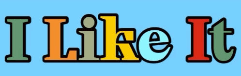 A Blue Background With The Words I Like It GIF