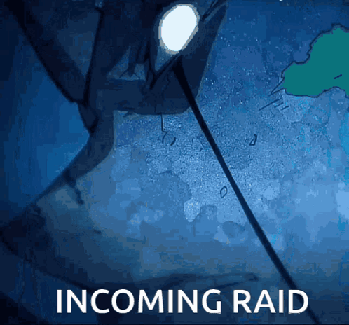 a blue background with the words incoming raid below it