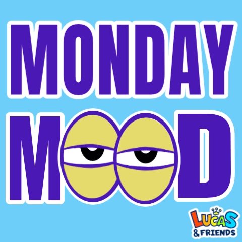A Blue Background With The Words Monday Mood Written In Purple GIF