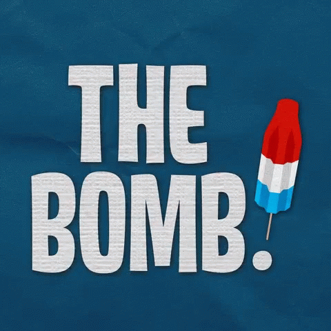A Blue Background With The Words " The Bomb " And A Red White And Blue Popsicle GIF