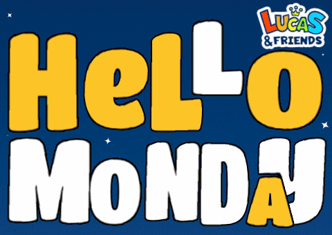 A Blue Background With Yellow And White Letters That Read Hello Monday GIF