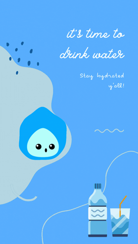 A Blue Poster Says It 'S Time To Drink Water GIF