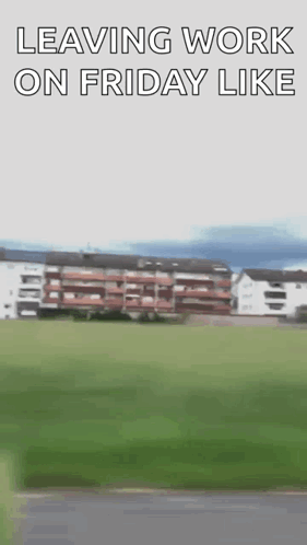 Blurred Building With Leaving Work Friday GIF