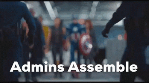 A Blurred Image Of A Group Of People With The Words Admins Assemble GIF