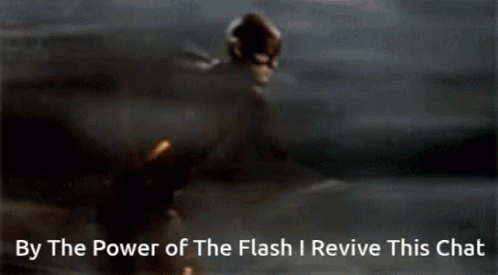 A Blurred Image Of A Man With The Words By The Power Of The Flash I Revive This Chat GIF