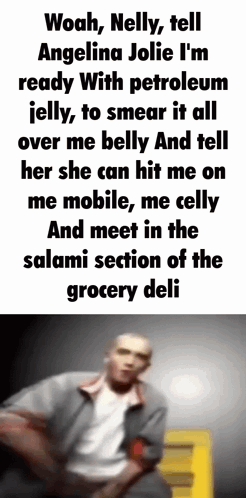 A Blurred Image Of A Man With The Words Woah Nelly Tell Angelina Jolie I 'M Ready GIF
