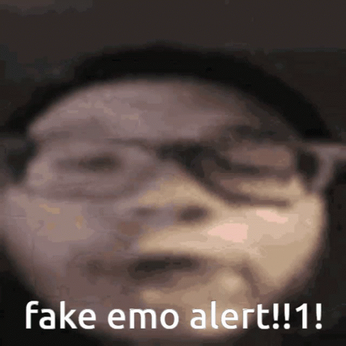 A Blurred Image Of A Person With The Words Fake Emo Alert GIF