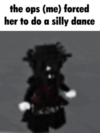 A Blurred Image Of A Person With The Words The Ops ( Me ) Forced Her To Do A Silly Dance GIF