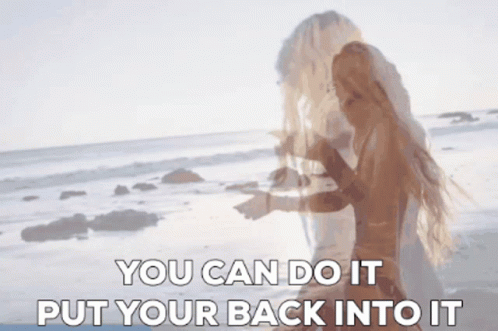 A Blurred Image Of A Woman On A Beach With The Words " You Can Do It Put Your Back Into It " GIF