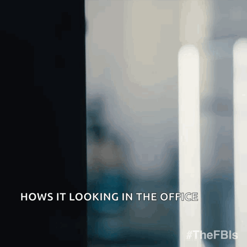 A Blurred Image With The Words Hows It Looking In The Office Written Below It GIF