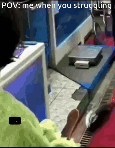 A Blurred Image With The Words Pov Me When You Struggling On The Bottom GIF