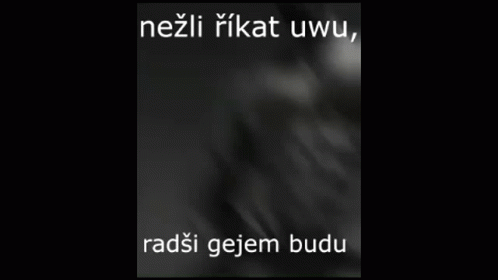 a blurry picture of a person with the words ` ` nezli rikat uwu radsi gejem budu ` `