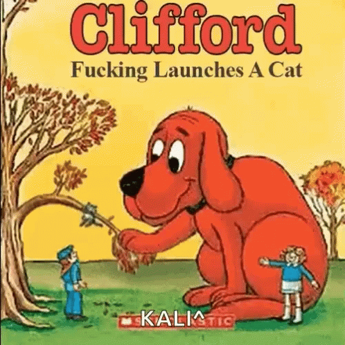 A Book Called Clifford Fucking Launches A Cat By Kaliatics GIF