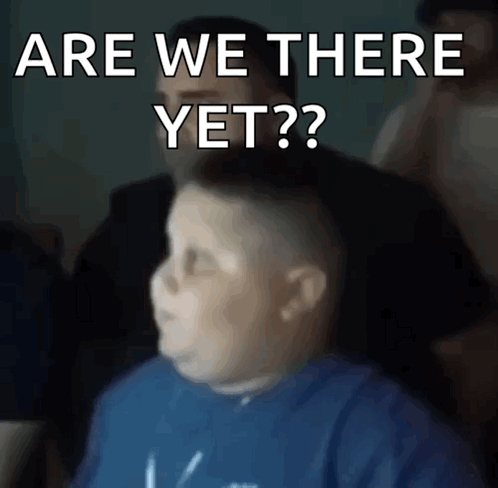 A Boy In A Blue Shirt Says " Are We There Yet ? " GIF