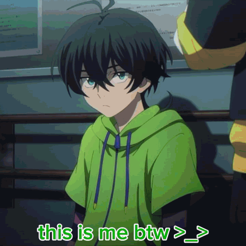 A Boy In A Green Hoodie Says This Is Me Btw > > GIF