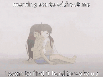 A Boy Is Sitting On The Ground With The Words Morning Starts Without Me I Seem To Find It Hard To Wake Up Below Him GIF