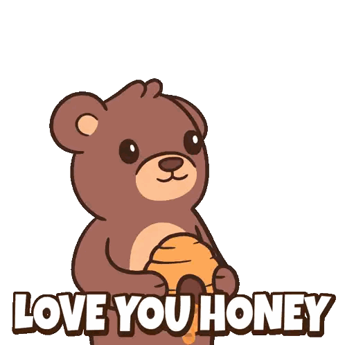 a brown teddy bear holding a honeycomb with the words love you honey below it