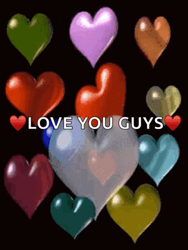 A Bunch Of Colorful Hearts With The Words Love You Guys Below Them GIF