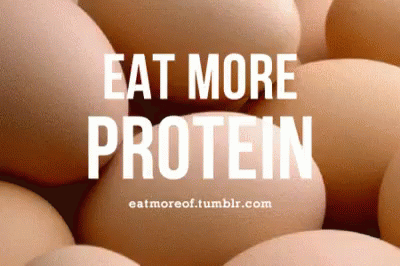 A Bunch Of Eggs With The Words " Eat More Protein " On Top Of Them GIF
