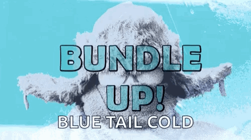 A Bundle Up Blue Tail Cold Ad With A Skull In The Background GIF