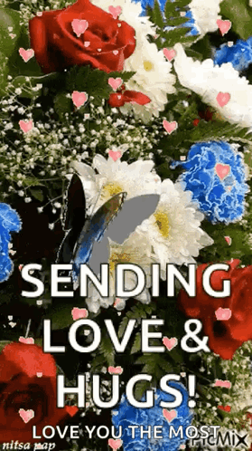 A Butterfly Is Flying Over A Bouquet Of Flowers With The Words Sending Love And Hugs GIF