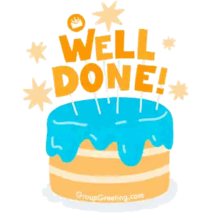 a cake with blue frosting and the words well done on top