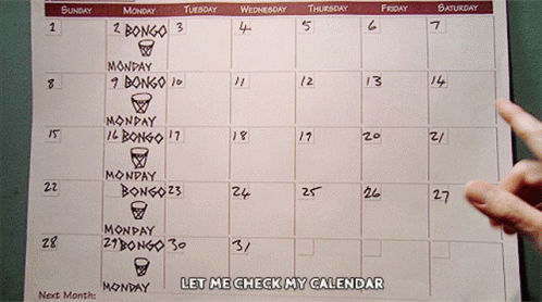 A Calendar With The Words Let Me Check My Calendar Written On It GIF