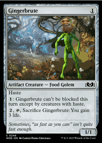 A Card That Says Gingerbrute Artifact Creature Food Golem On It GIF
