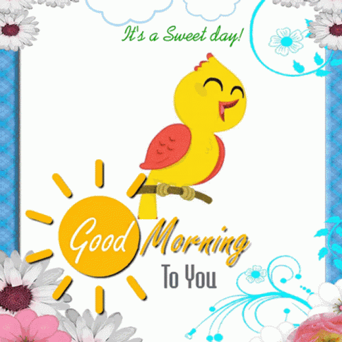 a card that says good morning to you with a yellow bird on a branch