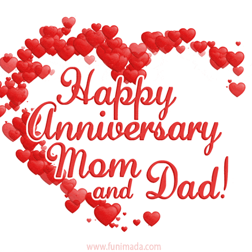A Card That Says Happy Anniversary Mom And Dad With Red Hearts GIF