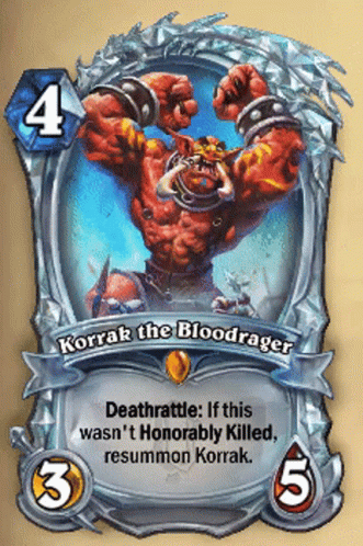 A Card That Says " Korrak The Bloodrager " Has A Picture Of A Monster On It GIF