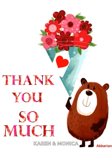 A Card That Says Thank You So Much With A Bear Holding Flowers GIF